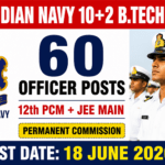 Indian Navy 10+2 (B.Tech) Cadet Entry Scheme January 2027 (Permanent Commission Officer Entry) Indian Navy 10+2 (B.Tech) Cadet Entry Scheme January 2027 (Permanent Commission Officer Entry